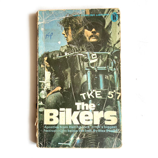 The Bikers by Alex Stuart, New English Library paperback first edition, 1971