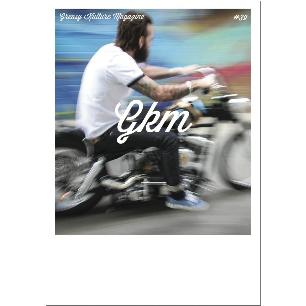 Greasy Kulture issue 39