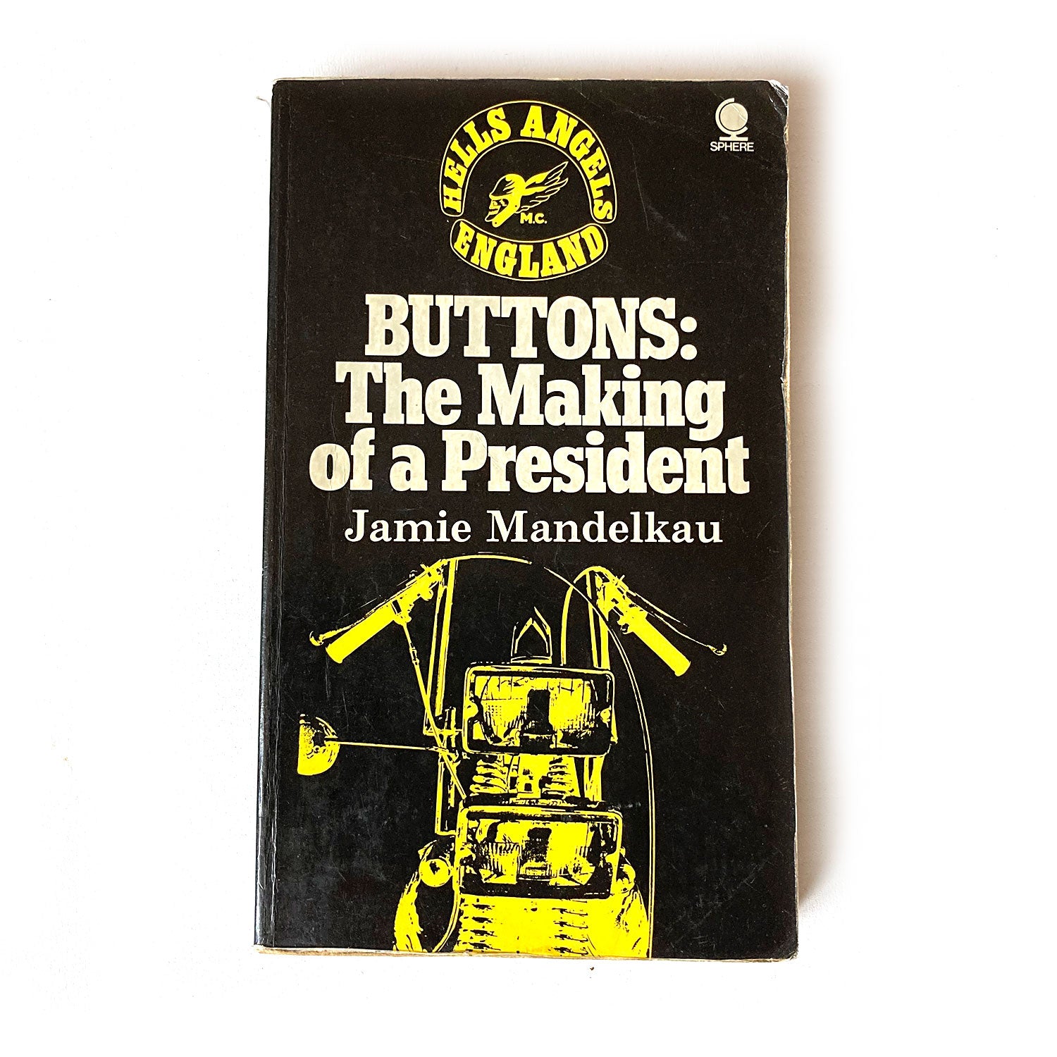 Buttons: The Making of a President by Jamie Mandelkau, First Edition Sphere paperback, 1971