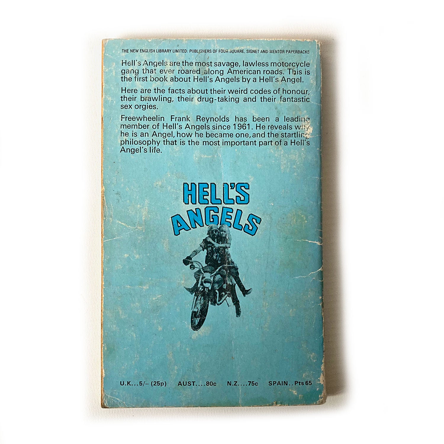 Freewheelin Frank, The true story of Hell's Angels by a Hell's Angel, New English Library edition, 1971
