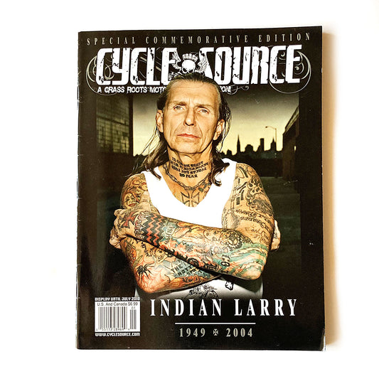 Cycle Source 'Indian Larry' Special Commemorative Issue, July 2010