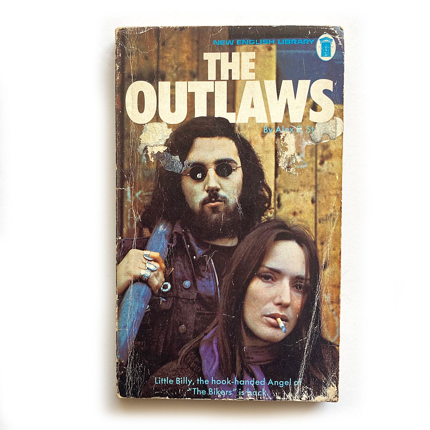 The Outlaws by Alex R. Stuart, First Edition paperback 1972, New English Library