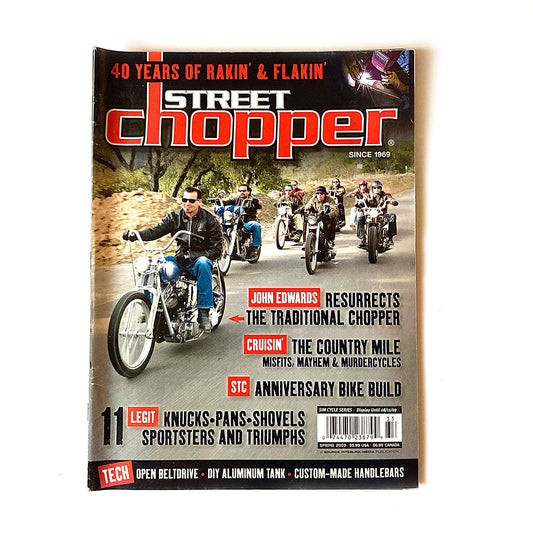 Street Chopper magazine, Spring 2009, John Edwards, Wil Thomas