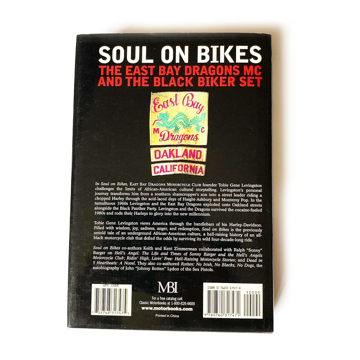 Soul on Bikes, The East Bay Dragons MC and the black biker set, Tobie Gene Livingston