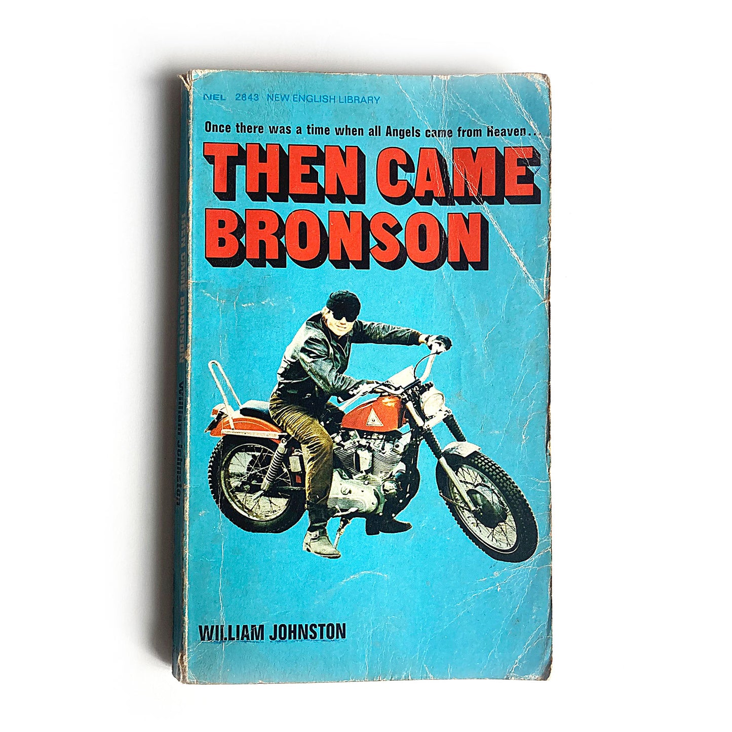 Then Came Bronson by William Johnston, first edition New English Library paperback, 1971