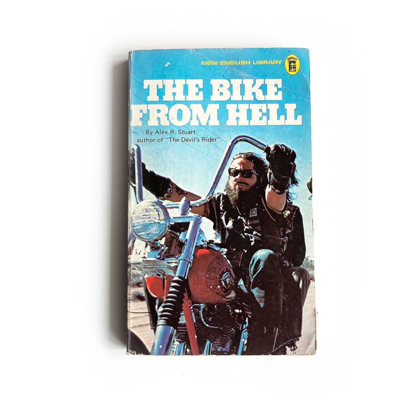 The Bike from Hell by Alex R. Stuart, First Edition New English Library paperback, 1973