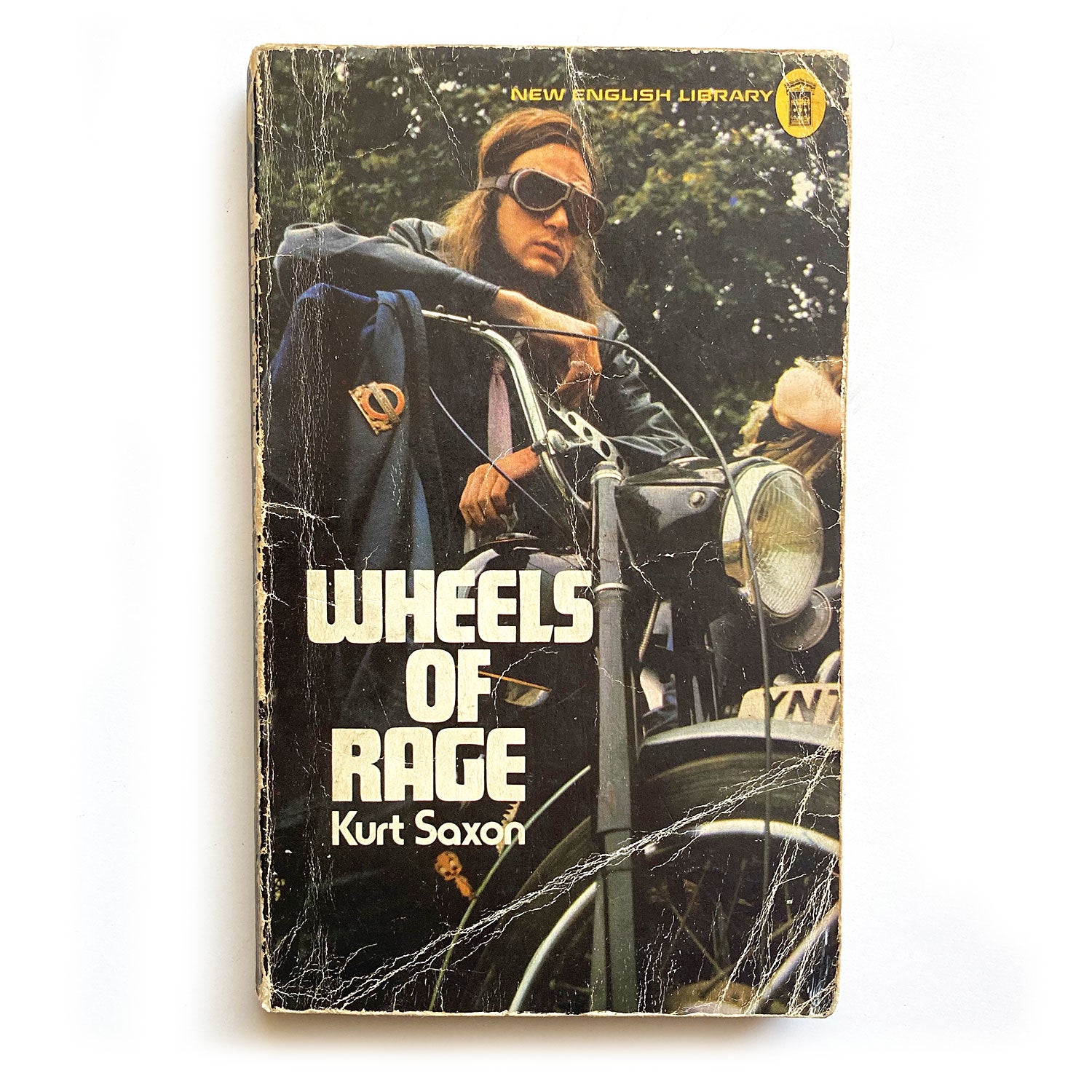 Wheels of Rage by Kurt Saxon, New English Library paperback, 1974