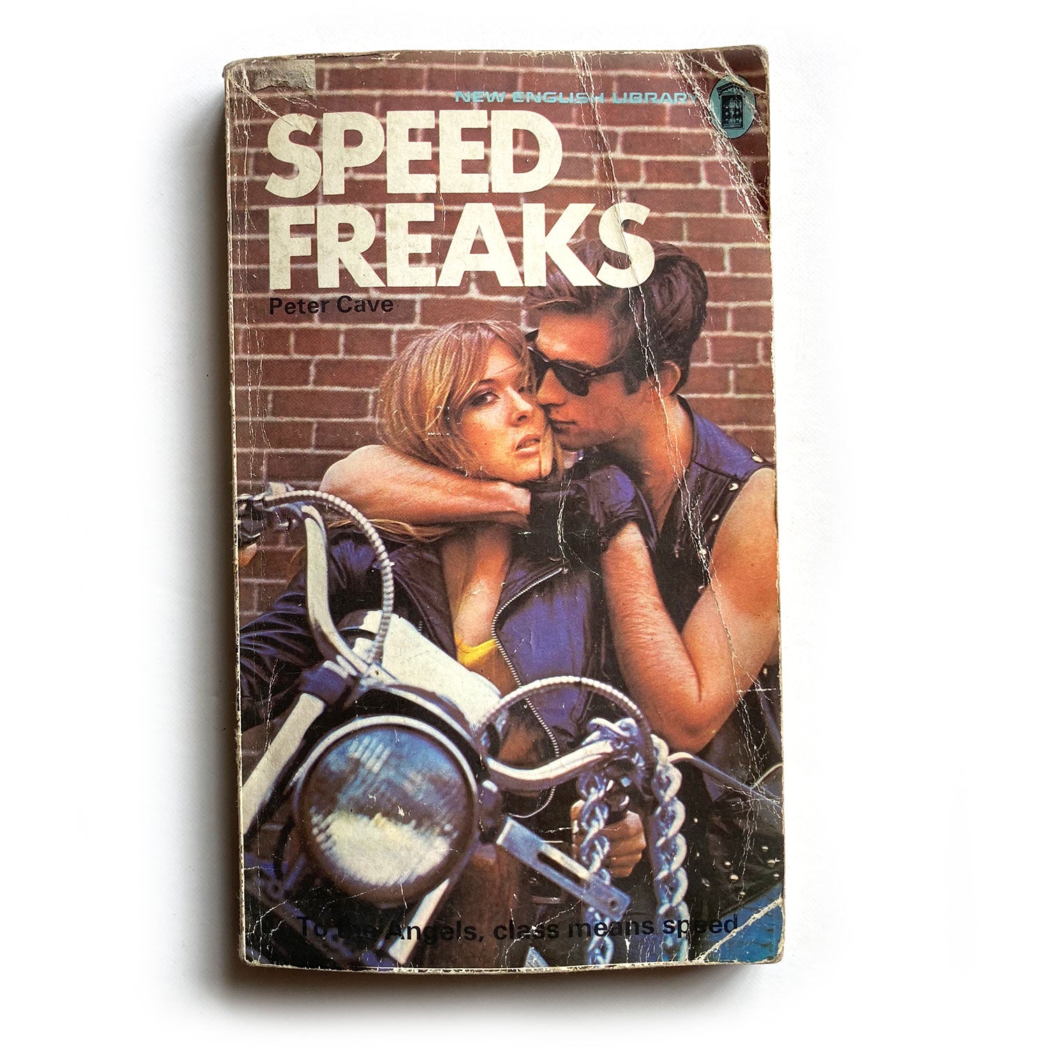 Speed Freaks by Peter Cave, first edition New English Library paperback, 1973